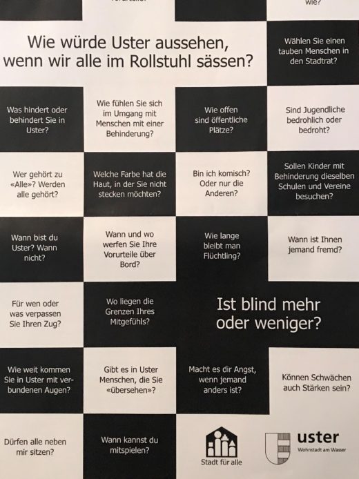 Das Poster zeigt viele Fragen, die derzeit in Uster unterwegs sind. Z.B. "Ist blind mehr oder weniger?" Oder: "Wie sähe Uster aus, wenn wir alle im Rollstuhl sässen?" Oder: "Bist du Uster?"